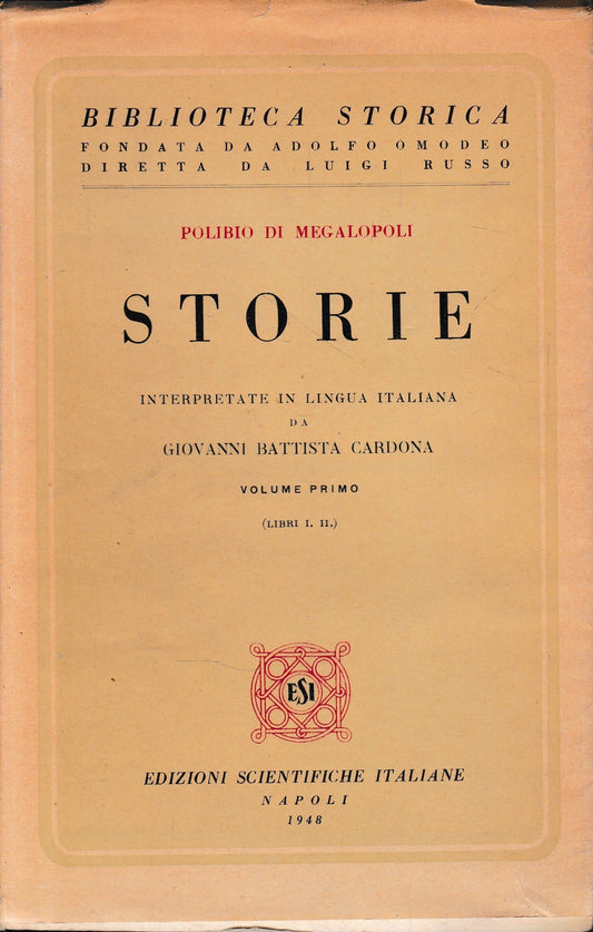 Storie.  Interpretate in lingua italiana da Giovanni Battista Cardona. Volume primo (Libri I - II) - copertina