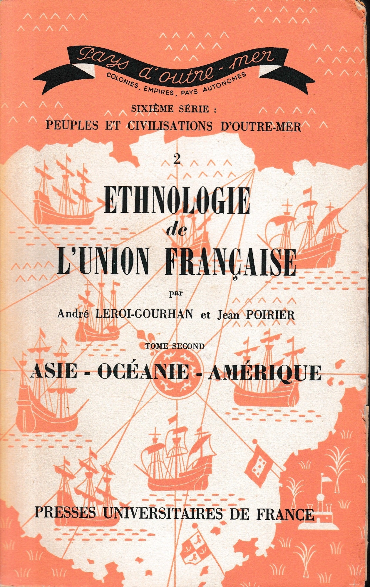 Ethnologie de l'union francaise, vol. 2, tomo 2: Asie - Océanie - Amérique - copertina