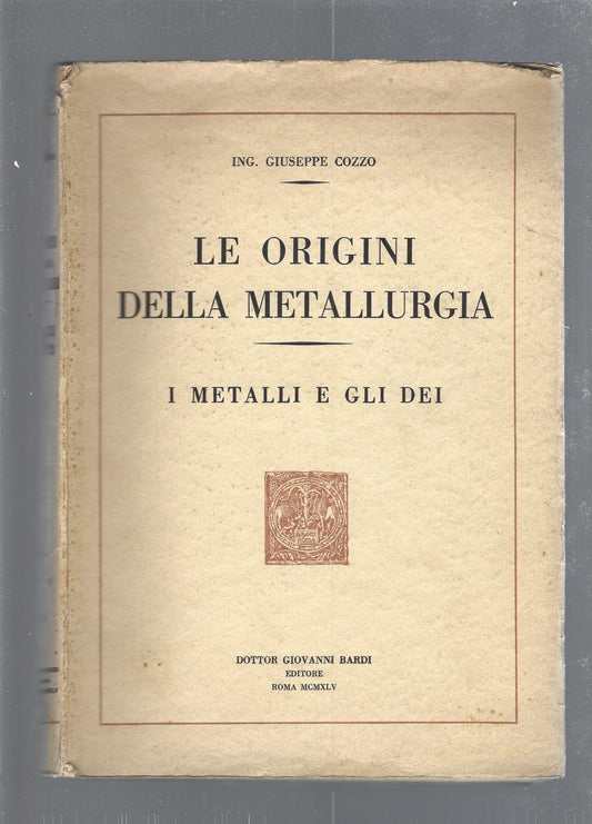 Le origini della metallurgia - copertina