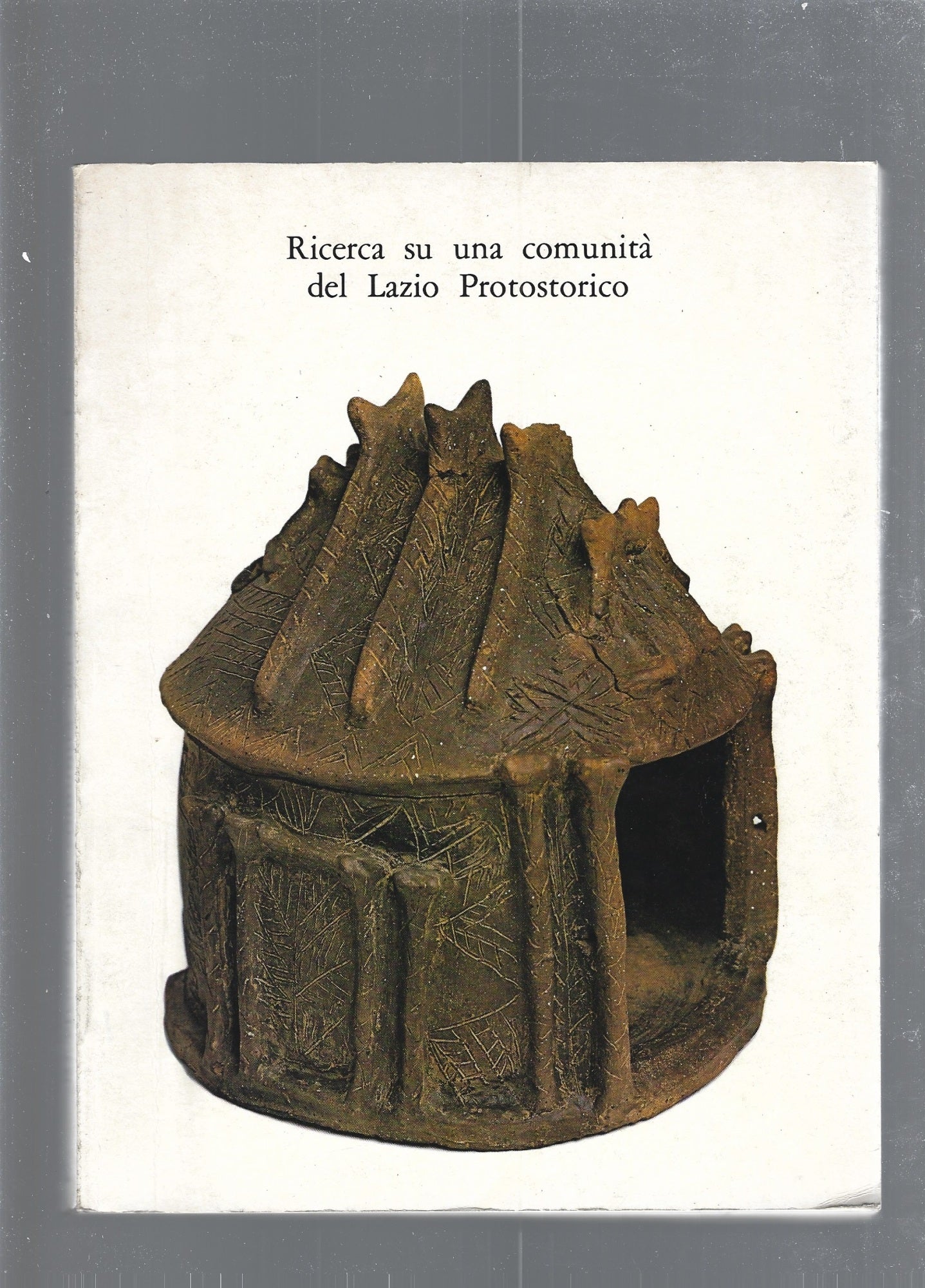 Ricerca su una comunità del Lazio protostorico - copertina