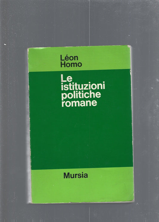 Le istituzioni politiche romane - copertina