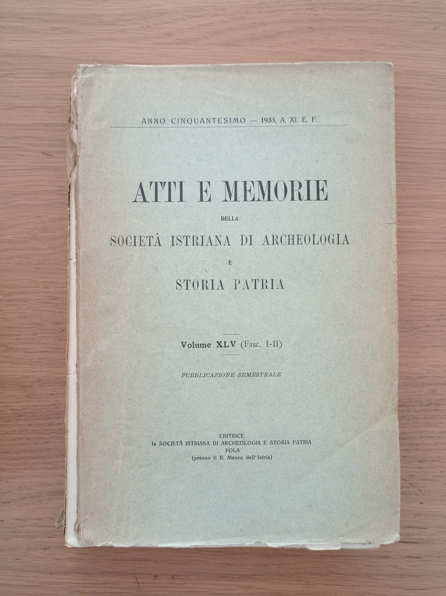 atti e memorie della società istriana di archeologia e storia patria volume XLV (Fasc. I - II) - copertina
