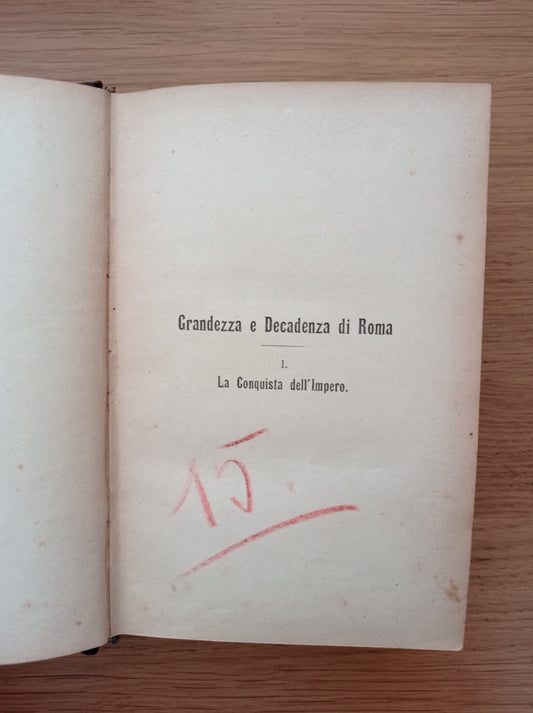 Grandezza e Decadenza di Roma Vol. I : La conquista dell'Impero - copertina