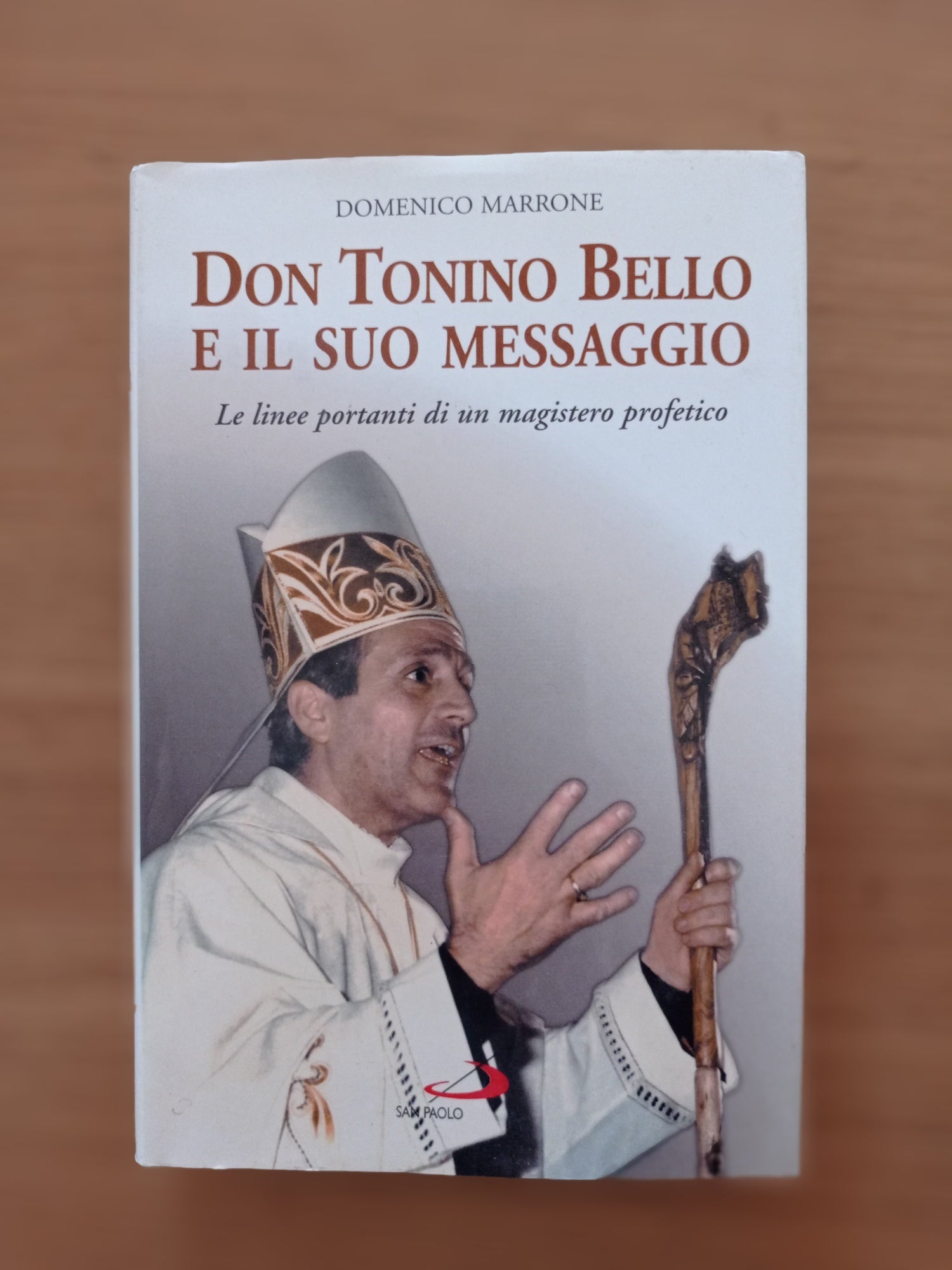 Don Tonino Bello e il suo messaggio. Le linee portanti di un magistero profetico - copertina