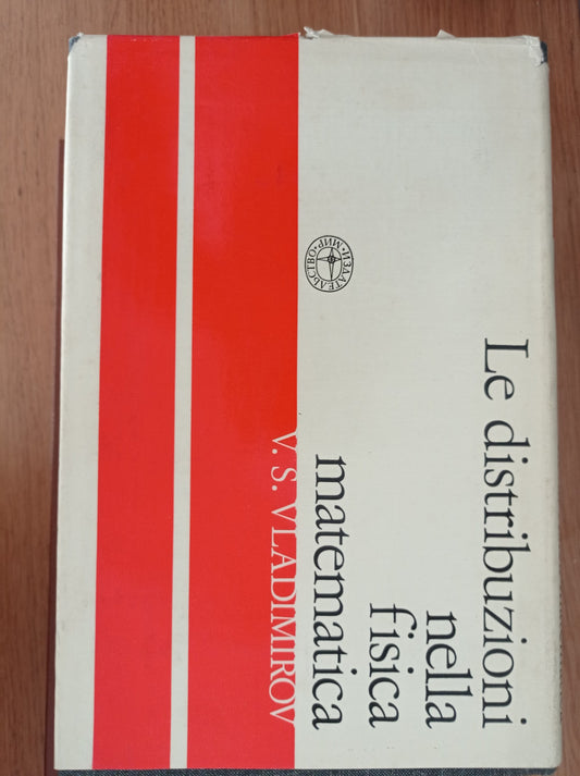 Le distribuzioni nella fisica matematica - copertina