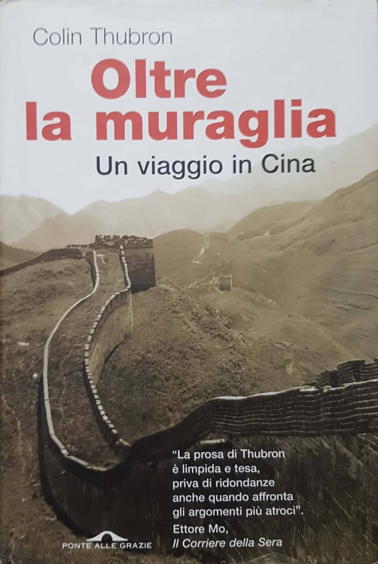 Oltre la muraglia : un viaggio in Cina - copertina