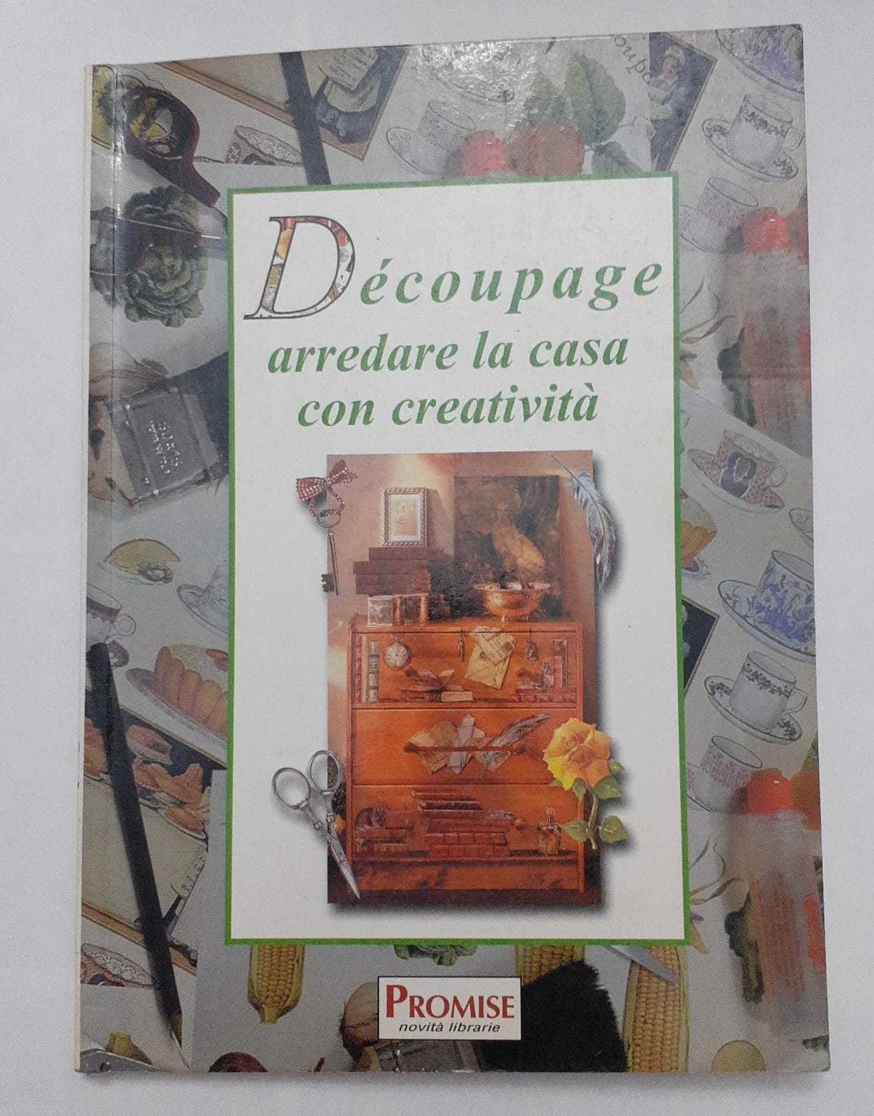 Decoupage arredare la casa con creativita' - copertina