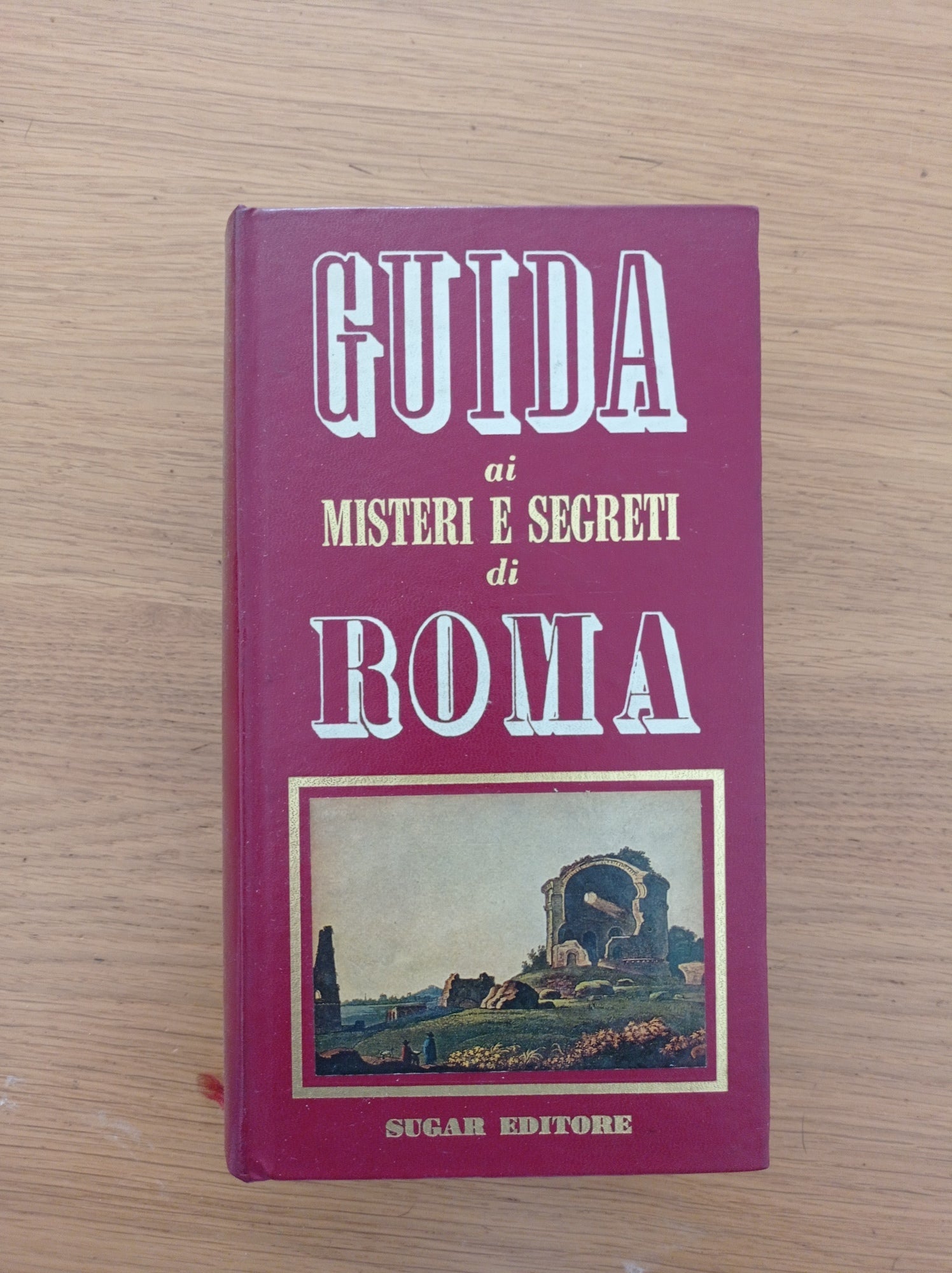 Guida ai misteri e segreti di Roma - copertina