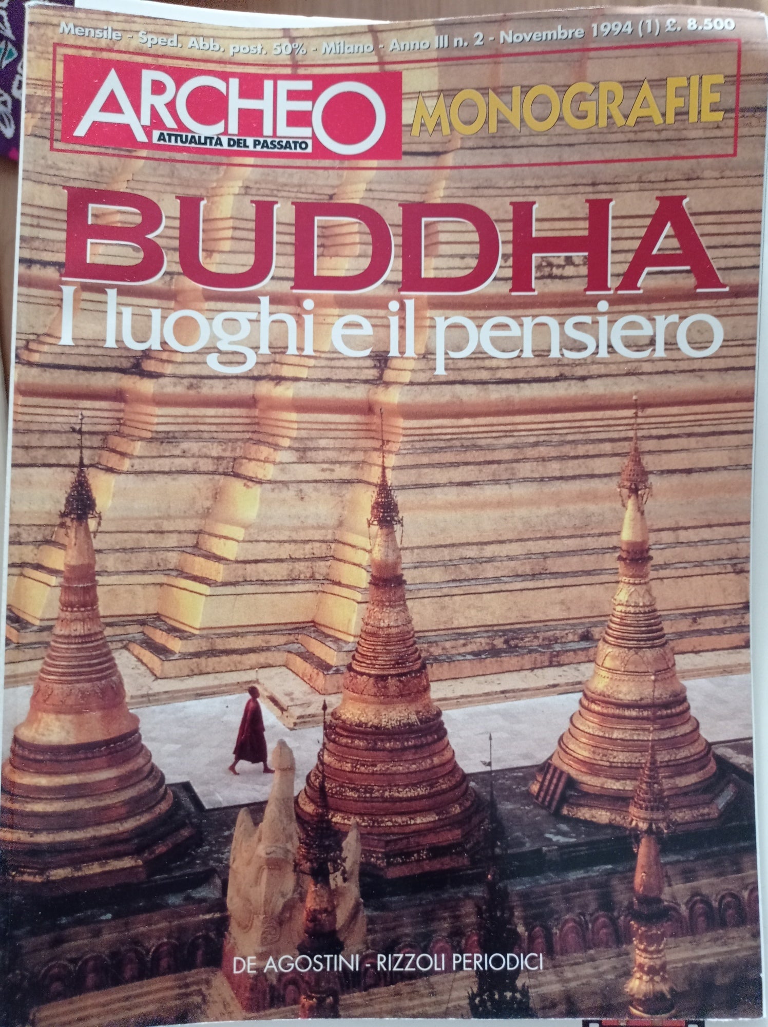 ARCHEO monografie ATTUALITA' DEL PASSATO: BUDDHA I LUOGHI E IL PENSIERO - copertina