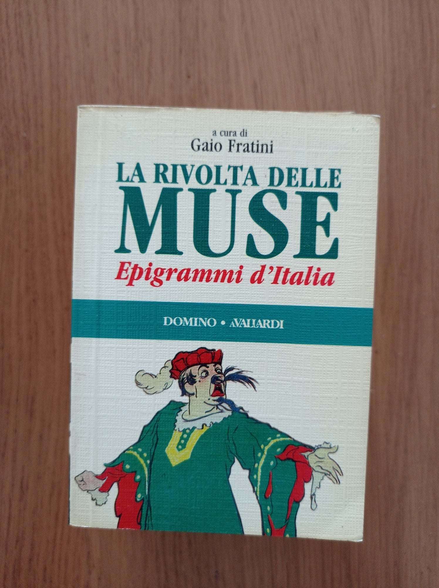 La rivolta delle muse. Epigrammi in Italia - copertina