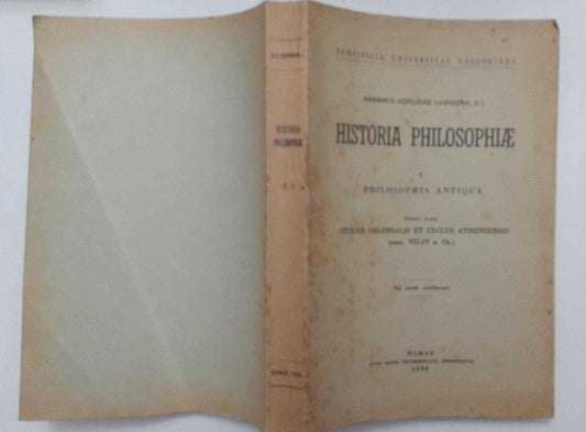 Historia Philosophiae  Volume1. Philosophia Antiqua. Prima Pars. Cyclus Colonialis Et Cyclus Atheniensis (Sec. VII-IV A. C.) - copertina