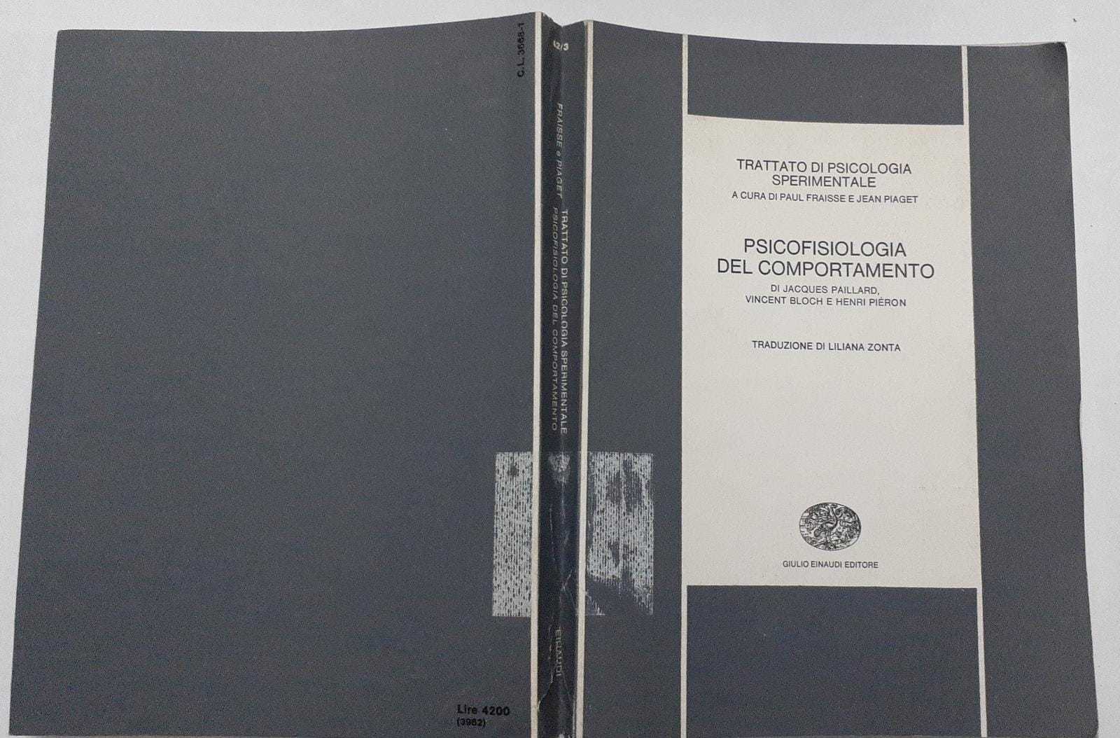 Trattato di psicologia sperimentale. Psicofisiologia del comportamento. - copertina