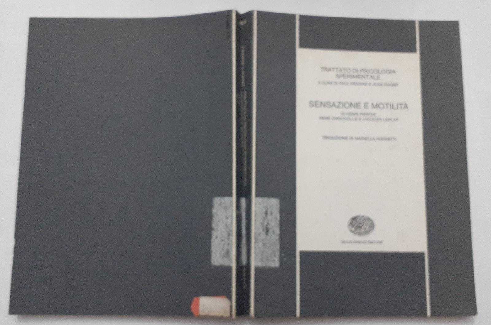 Trattato di psicologia sperimentale. Sensazione e motilita' - copertina