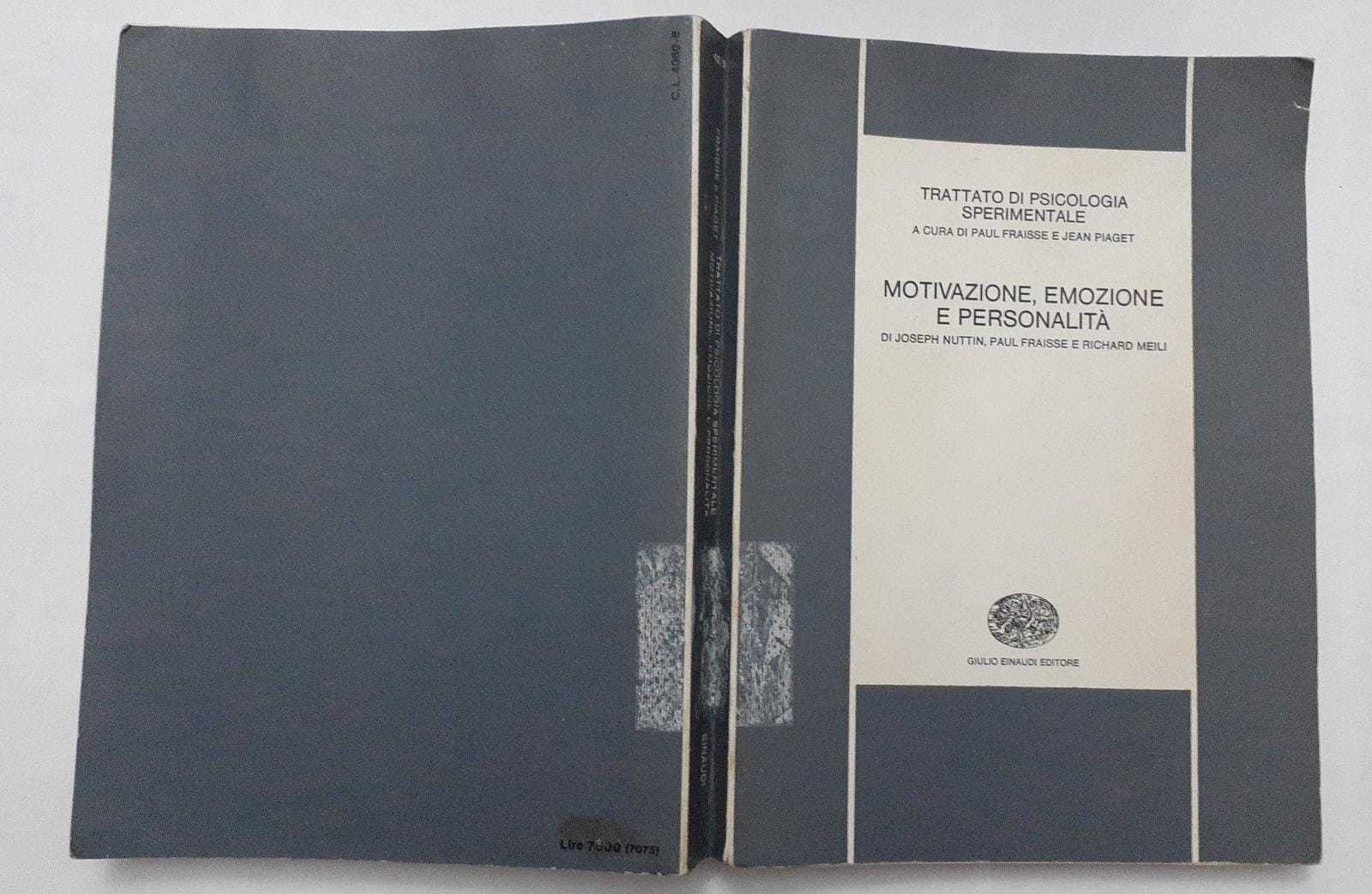 Trattato di psicologia sperimentale. Motivazione, emozione e personalita' - copertina
