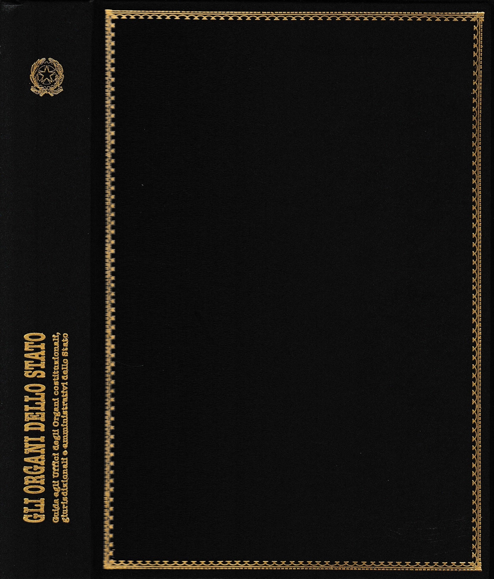 Gli Organi dello Stato. Guida agli Uffici degli organi costituzionali, giurisdizionali e amministrativi dello Stato.  1987 - copertina