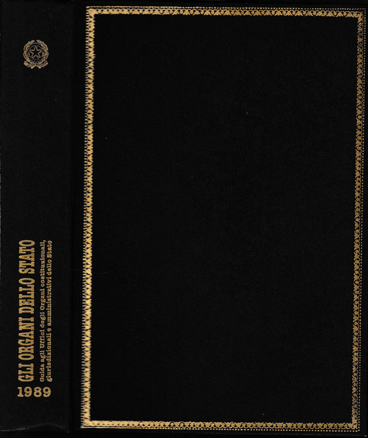Gli Organi dello Stato. Guida agli Uffici degli organi costituzionali, giurisdizionali e amministrativi dello Stato. 1989 - copertina