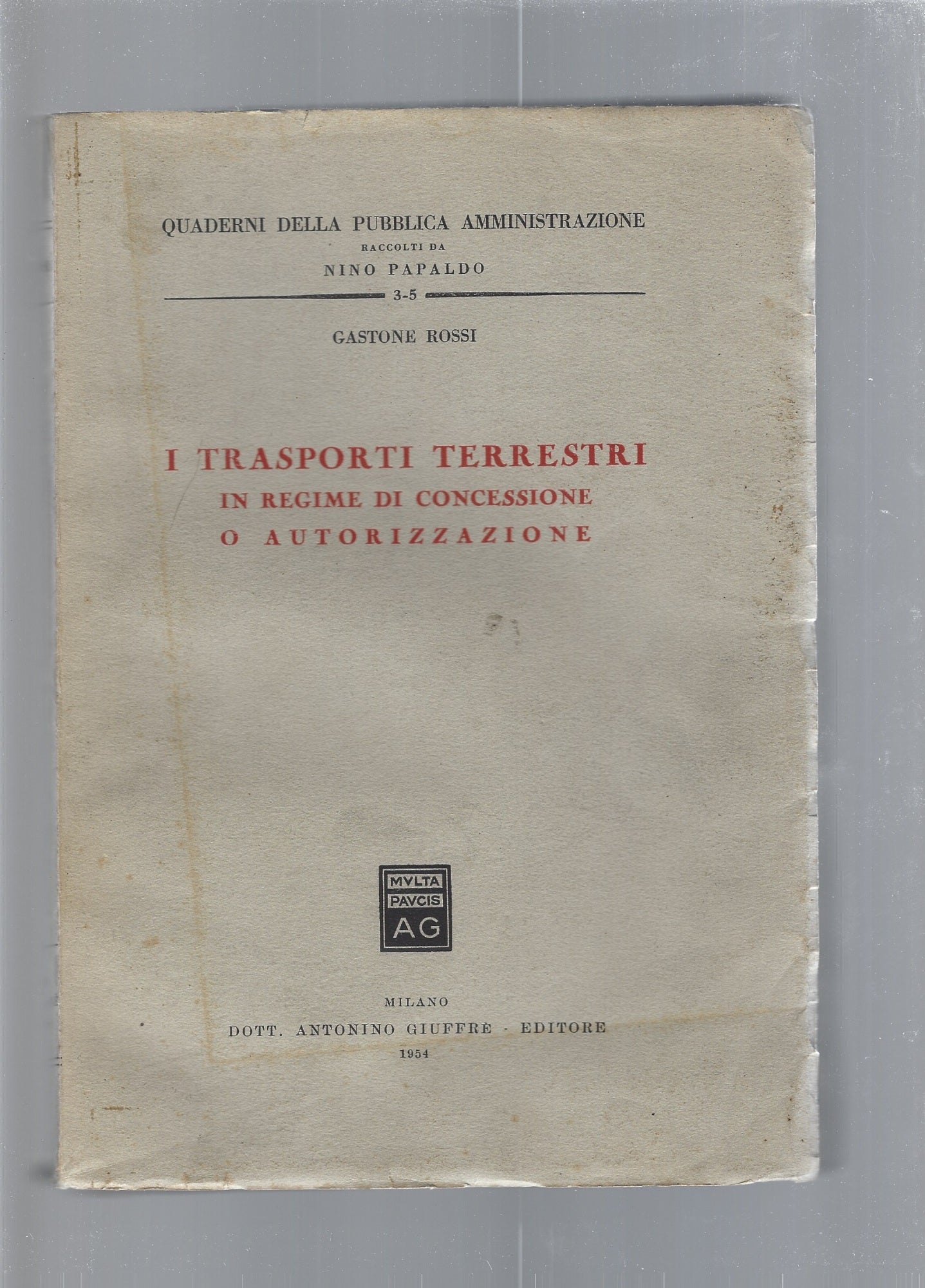 I trasporti terrestri in regime di concessione o autorizzazione - copertina