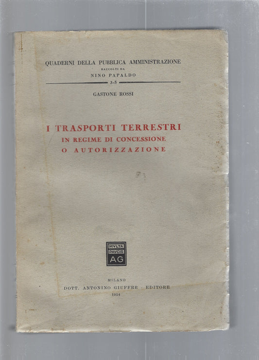 I trasporti terrestri in regime di concessione o autorizzazione - copertina