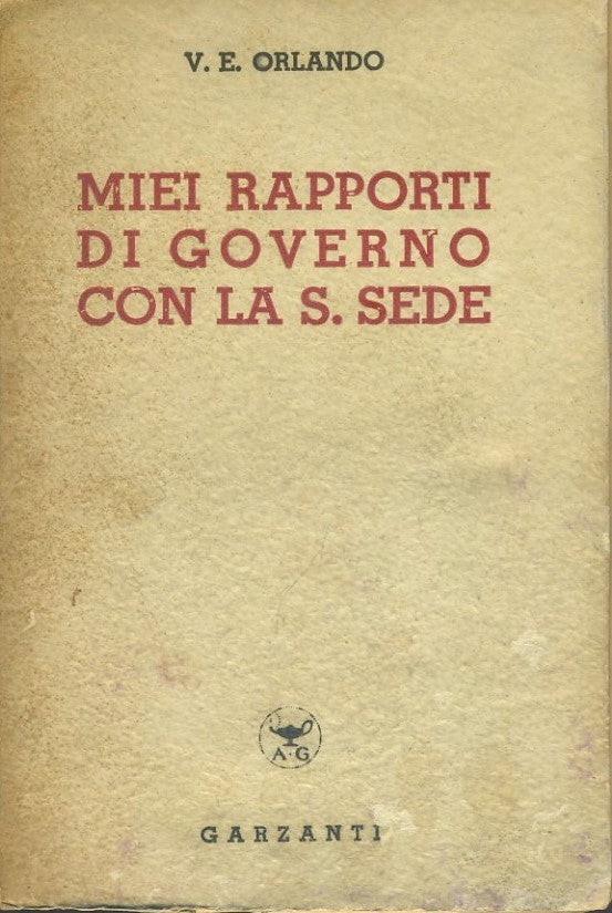 Miei rapporti di governo con la S.Sede - copertina