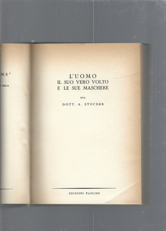 L'uomo il suo vero volto e le sue maschere - copertina