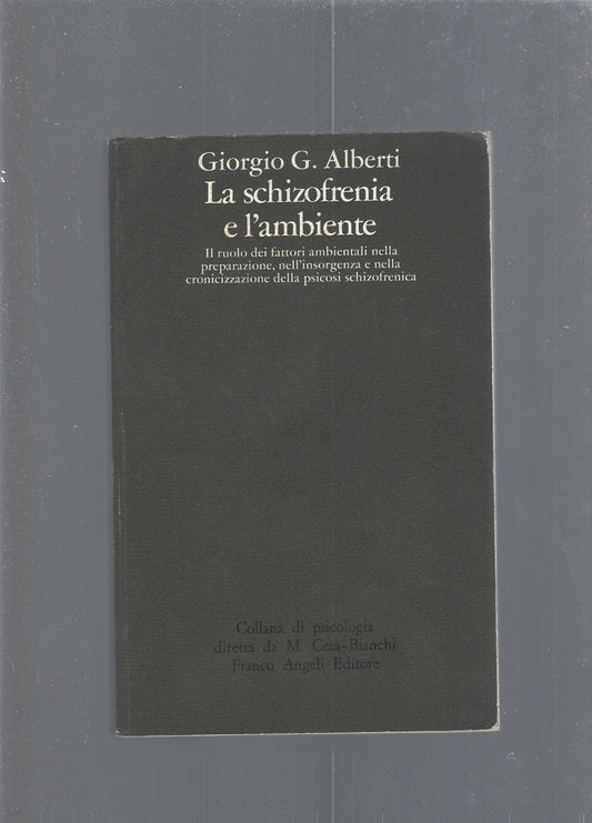 La schizofrenia e l'ambiente - copertina