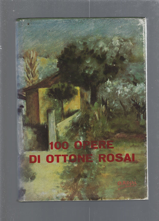 100 Opere di Ottone Rosai - copertina