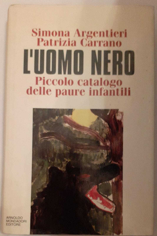 L'uomo nero. Piccolo catalogo delle paure infantili - copertina
