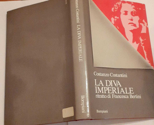 La diva imperiale ritratto di Francesca Bertini - copertina