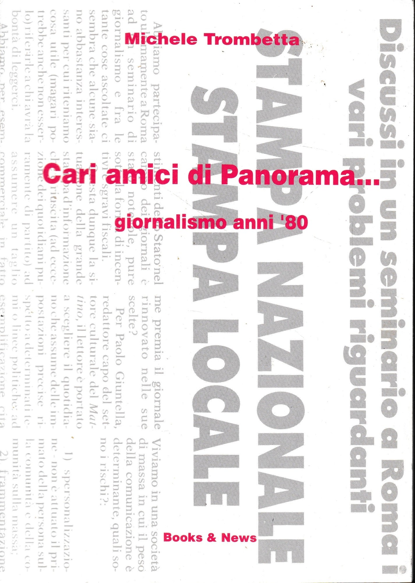 Cari amici di Panorama.. giornalismo anni '80 - copertina