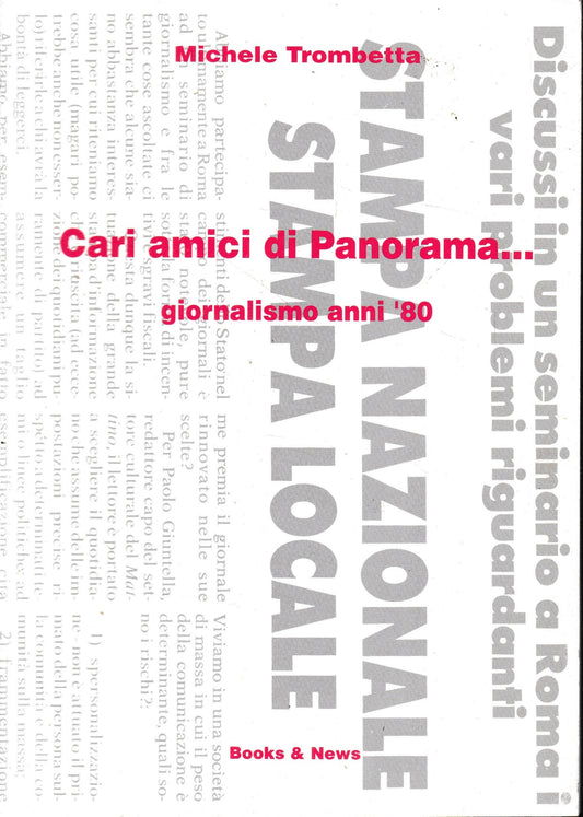 Cari amici di Panorama.. giornalismo anni '80 - copertina