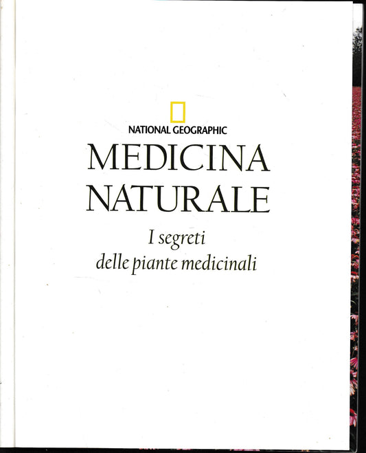 Medicina naturale. I segreti delle piante medicinali. Ediz. illustrata - copertina