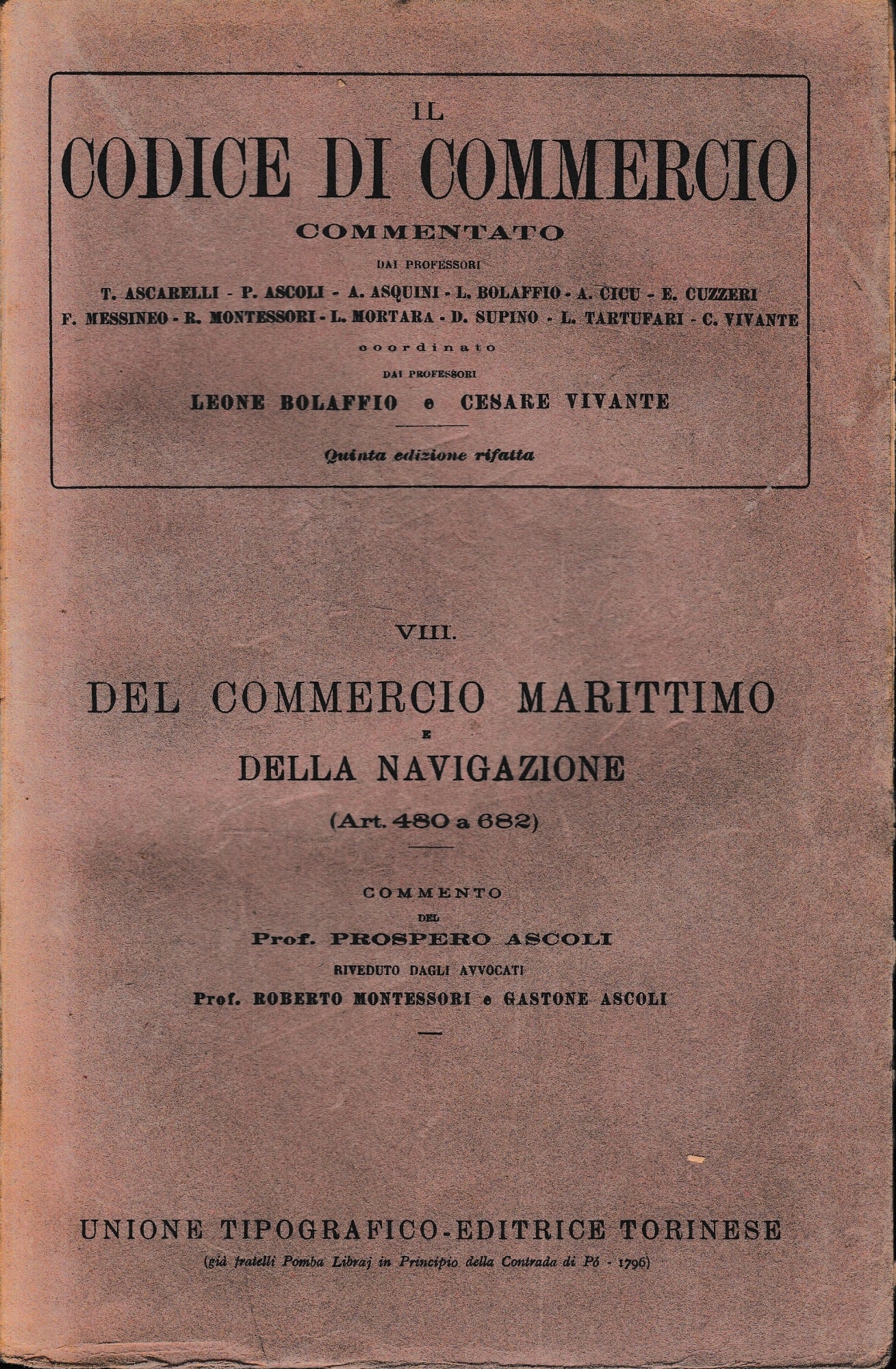 Il Codice di Commercio commentato, vol. VIII: del commercio marittimo e della navigazione (art. 480 a 682) - copertina