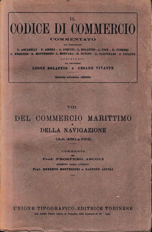 Il Codice di Commercio commentato, vol. VIII: del commercio marittimo e della navigazione (art. 480 a 682) - copertina