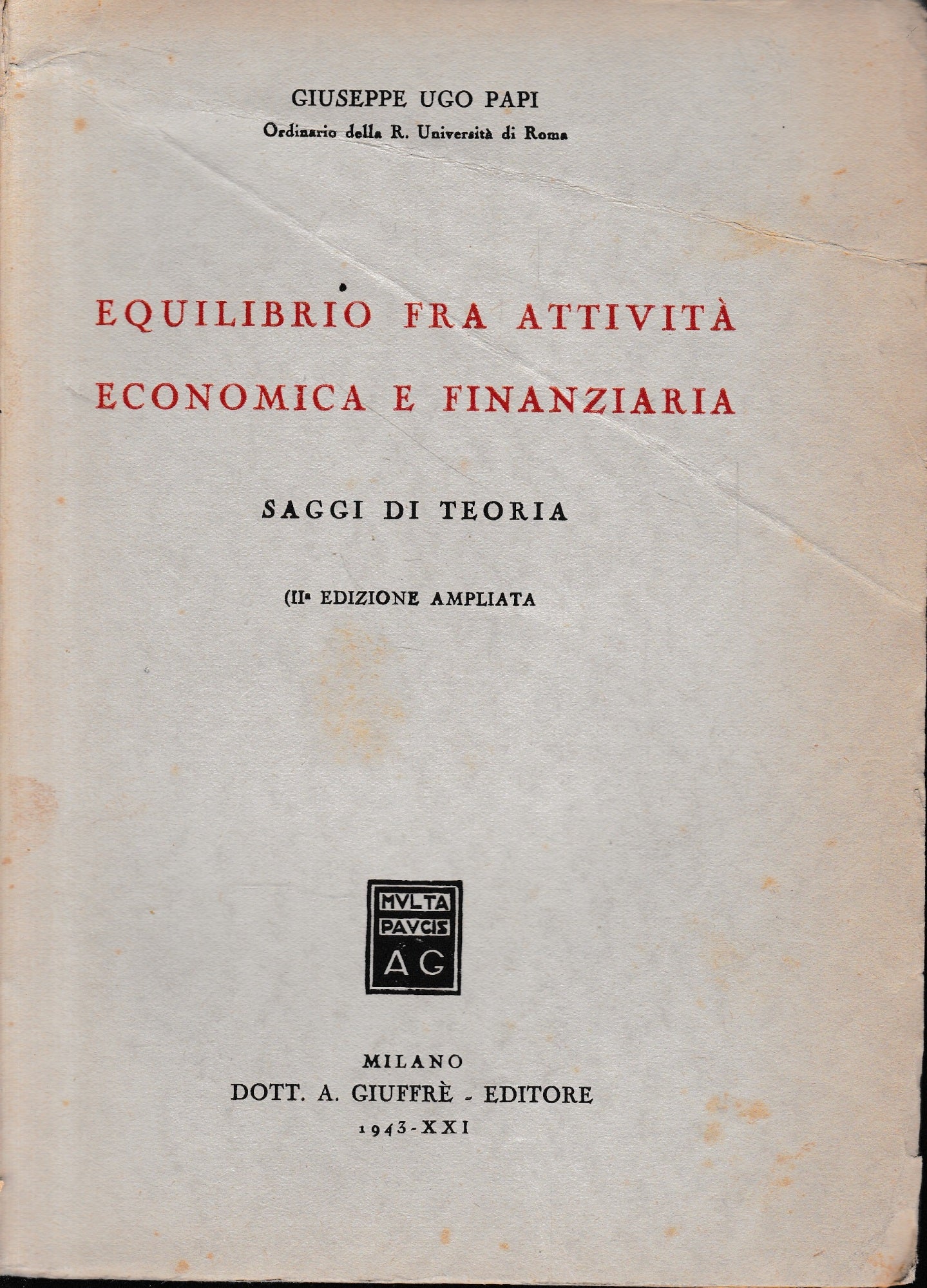 Equilibrio fra attività economica e finanziaria. Saggi di teoria - copertina