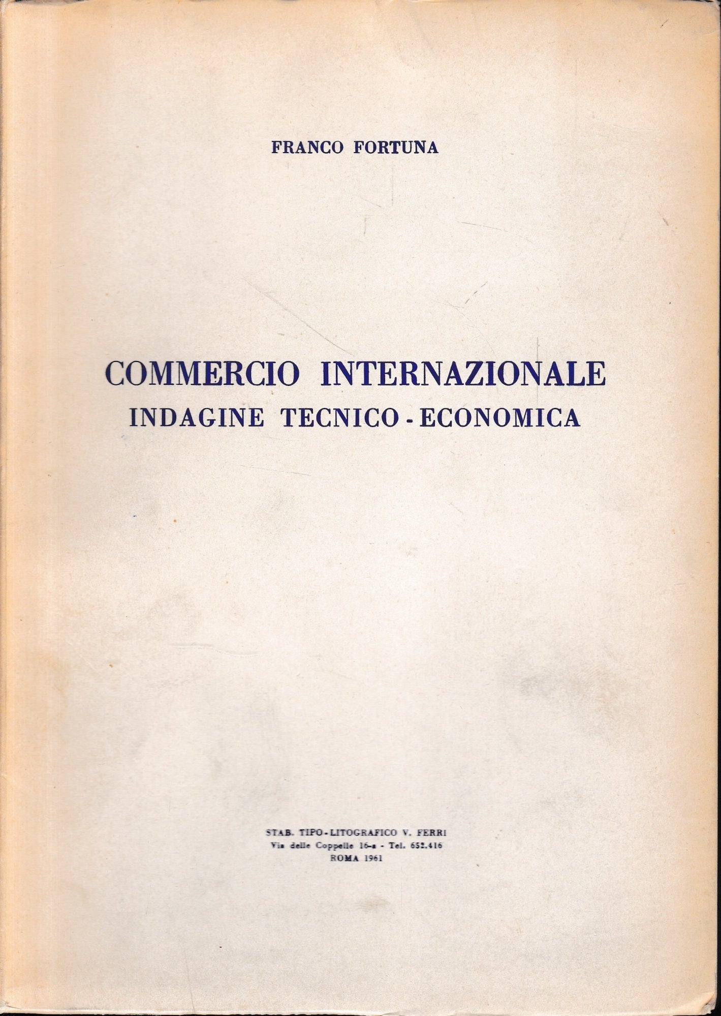 Commercio internazionale. Indagine tecnico-economica - copertina
