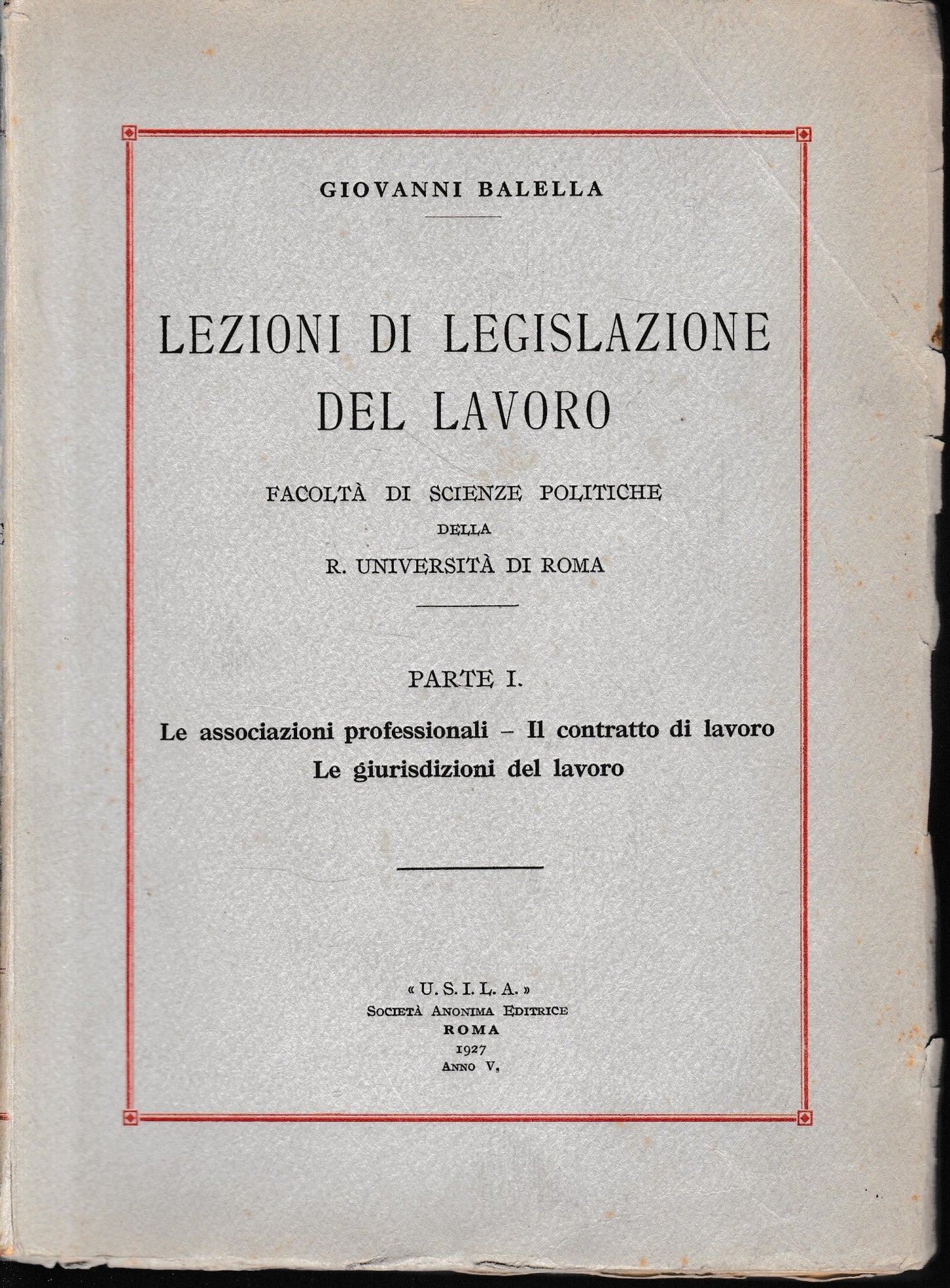 Lezioni di legislazione del lavoro, parte prima. - copertina