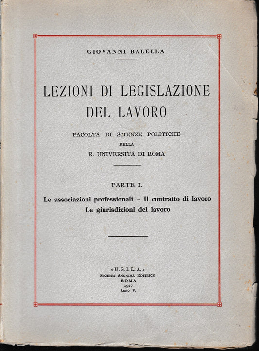 Lezioni di legislazione del lavoro, parte prima. - copertina