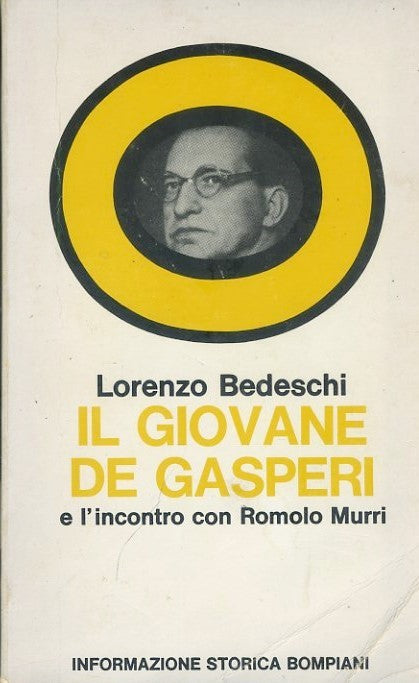 Il giovane De Gasperi e l'incontro con Romolo Murri - copertina
