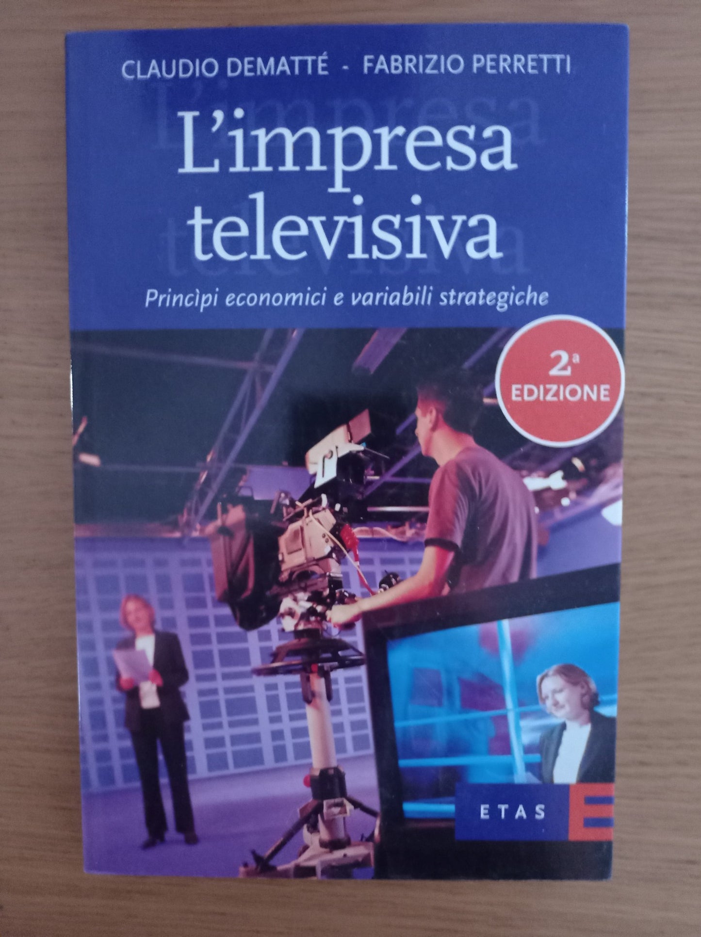 L'impresa televisiva. Princìpi economici e variabili strategiche - copertina