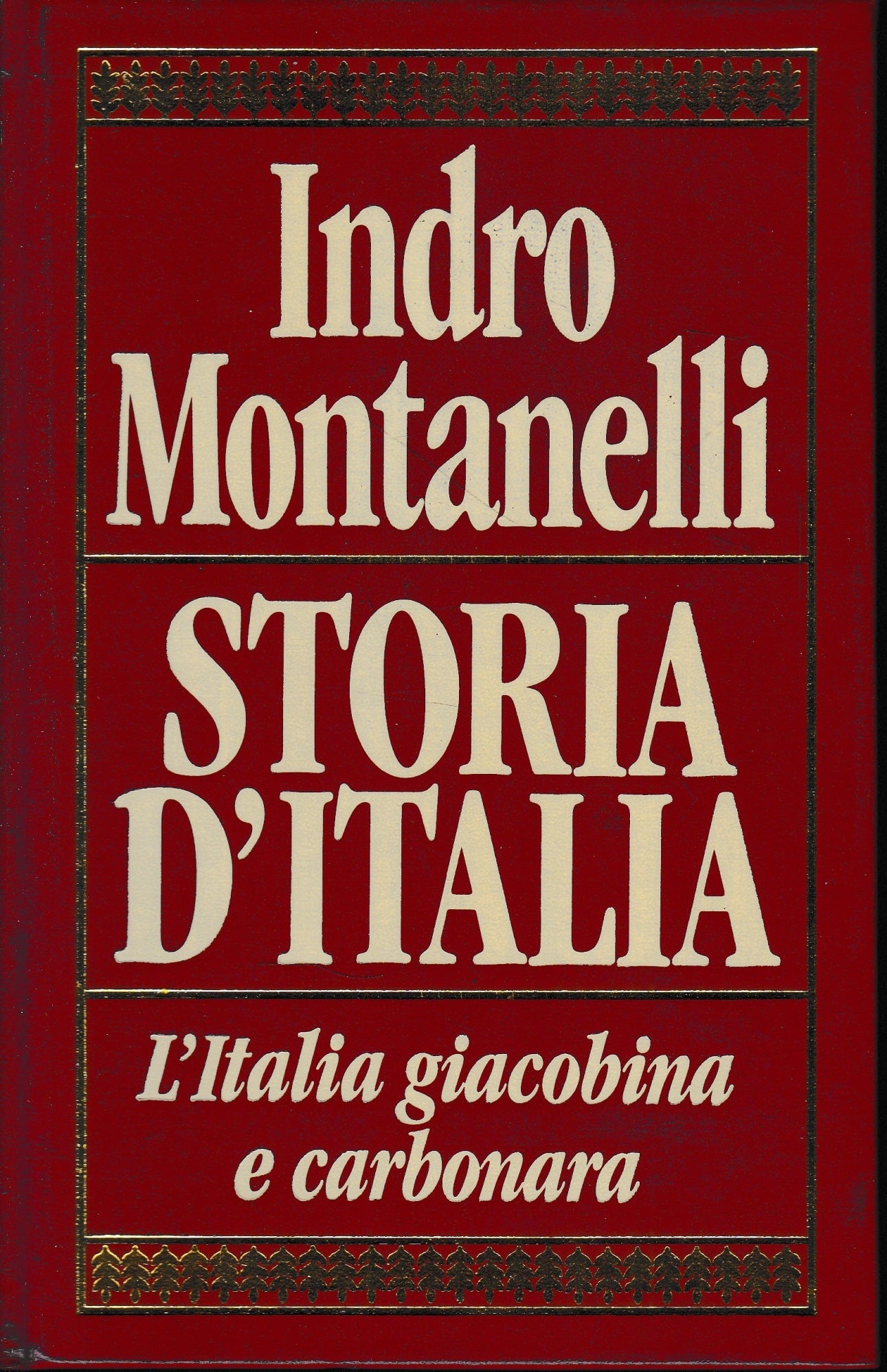 Storia d'Italia. L'Italia giacobina e carbonara - copertina