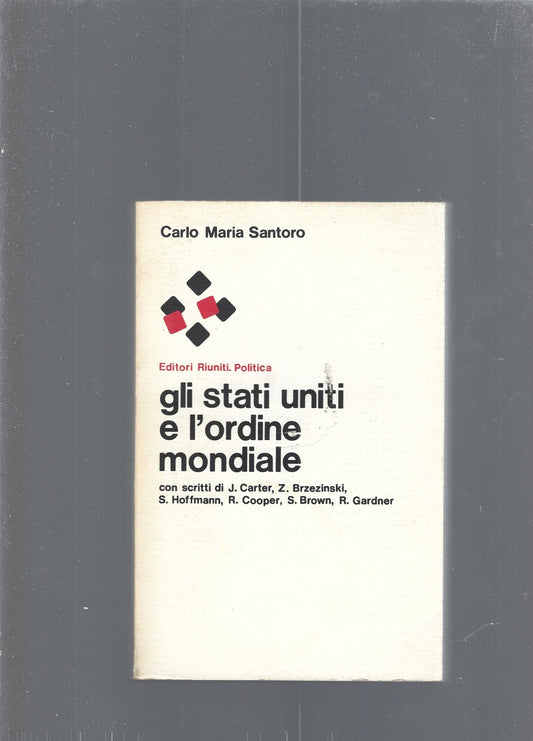 Gli stati uniti e l'ordine mondiale - copertina