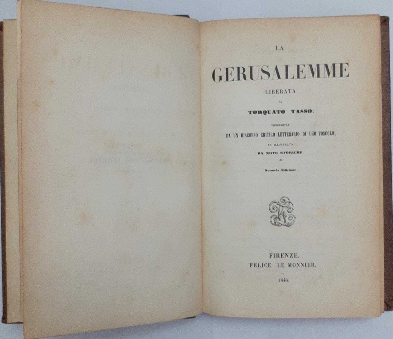 La Gerusalemme liberata. Preceduta da un discorso critico letterario di Ugo Foscolo - copertina