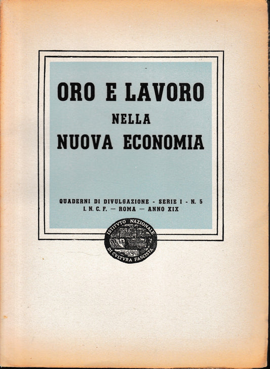 Oro e lavoro nella nuova economia - copertina