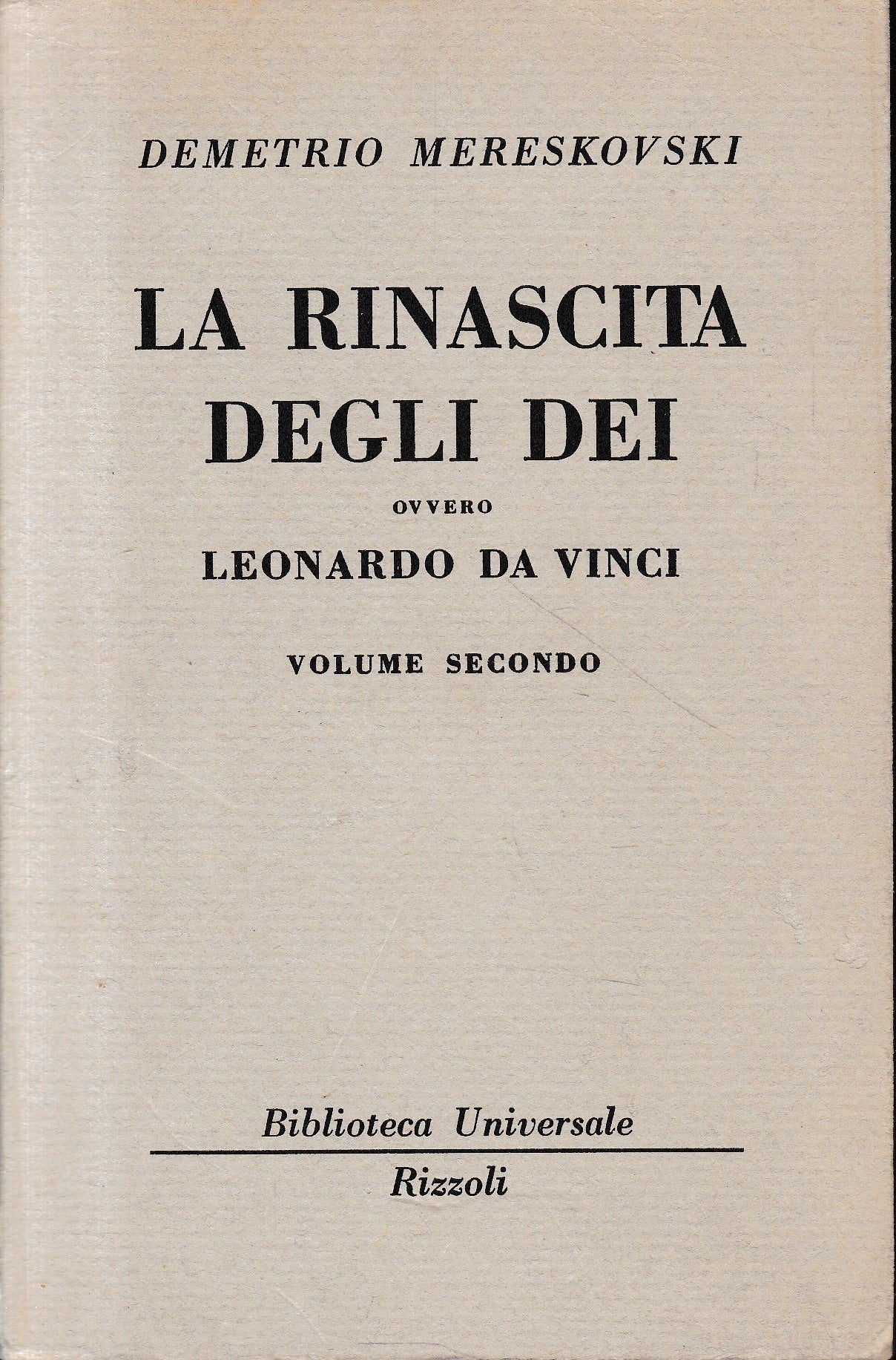 La rinascita degli dei ovvero Leonardo Da Vinci, vol. 2°. - copertina