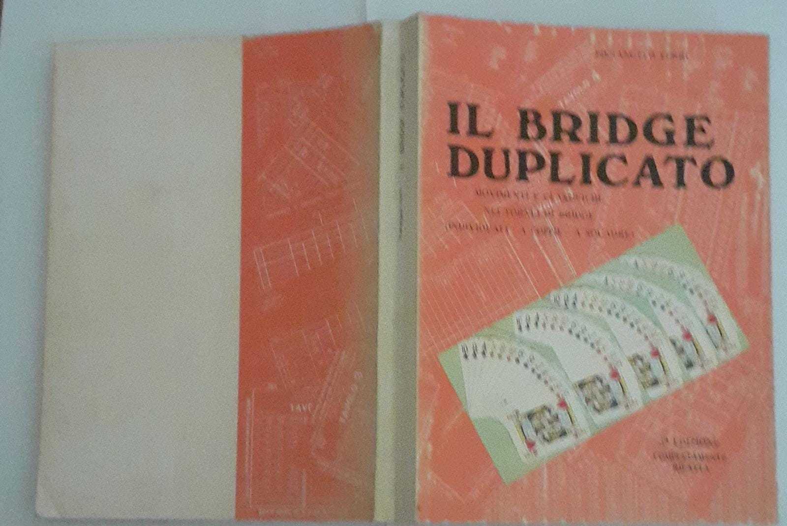 Il Bridge duplicato movimenti e classifiche nei tornei di bridge - copertina