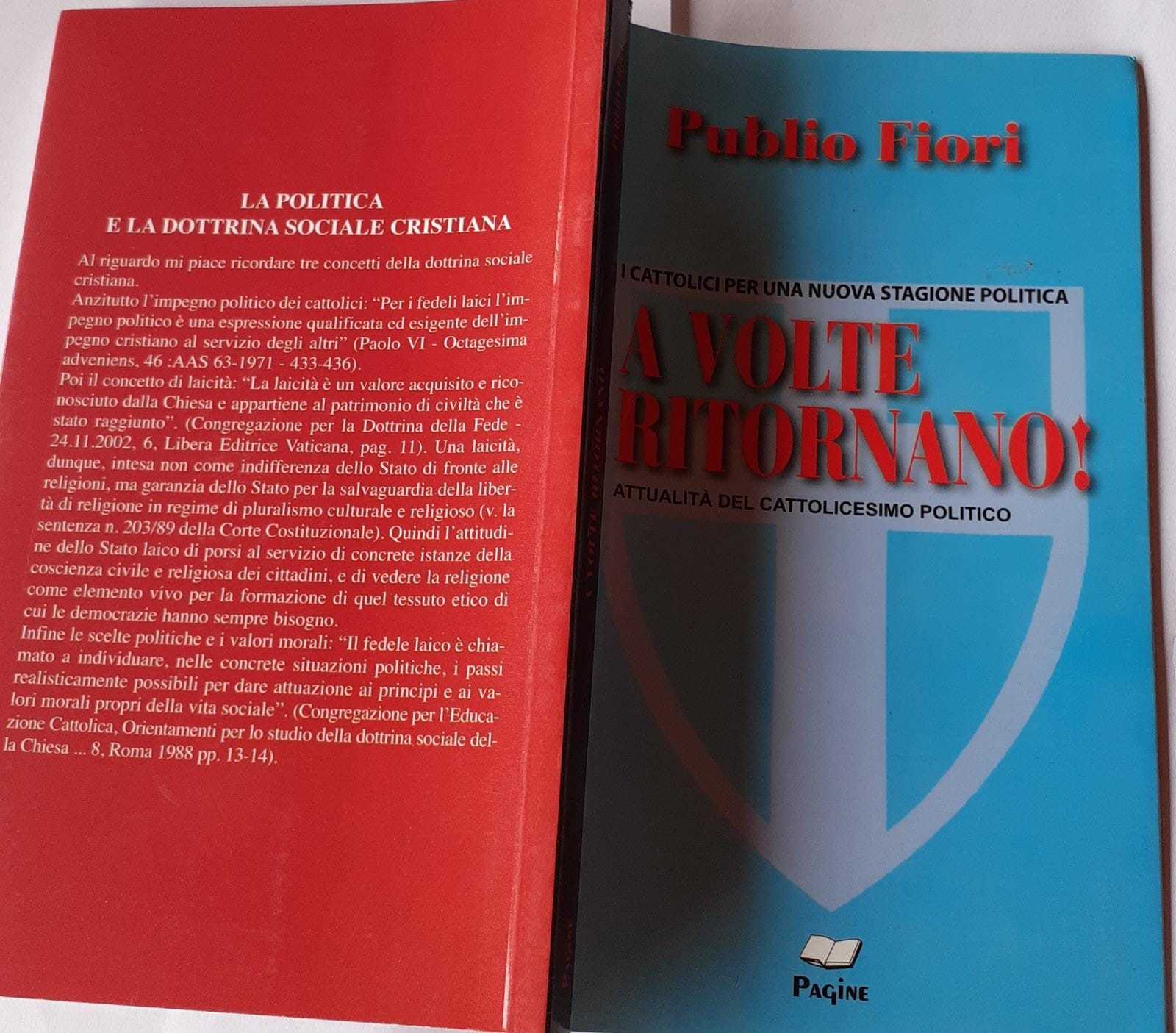 A volte ritornano!  I cattolici per una nuova stagione politica : attualità del cattolicesimo politico - copertina