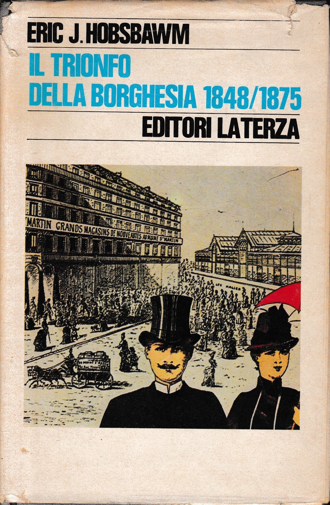 Il trionfo della borghesia 1848/1875 - copertina