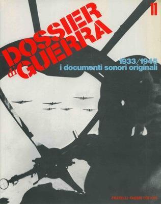 Dossier di guerra. 1933/1945 i documenti sonori originali vol.2 - copertina