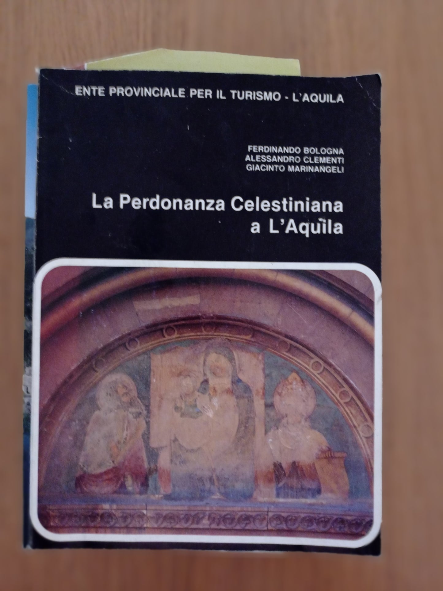 La Perdonanza Celestiniana a L' Aquila - copertina