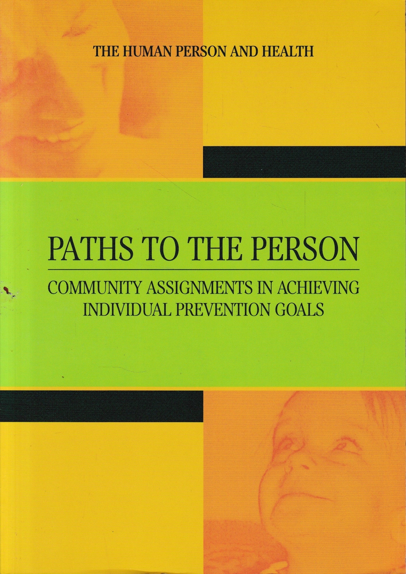 Paths to the Person. Community Assignments in Achieving Individual Prevention Goals - copertina